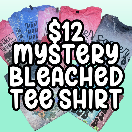 $12 Mystery Bleached Tee